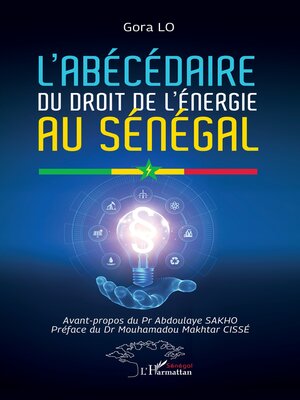 cover image of L'abécédaire du droit de l'énergie au Sénégal